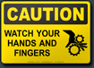 Caution Watch Your Hands And Fingers Sign